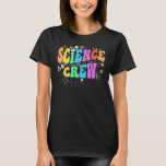 Groovy SCIENCE CREW Technology Team STEM Squad Eng T-Shirt<br><div class="desc">Groovy SCIENCE CREW Technology Team STEM Squad Engineering</div>