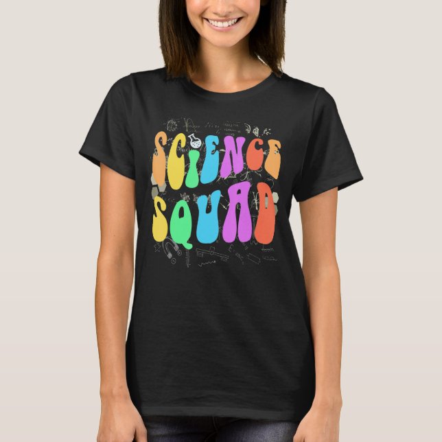 Groovy SCIENCE SQUAD Technology Team STEM Crew Eng T-Shirt (Front)