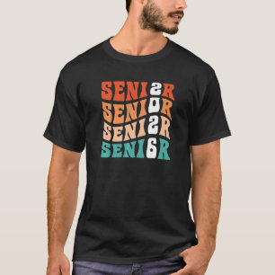 Groovy Senior 2026 Graduation My Last First Day Se T-Shirt