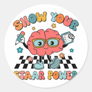 Groovy Show Your Staar Power Brain Teacher Testing Classic Round Sticker