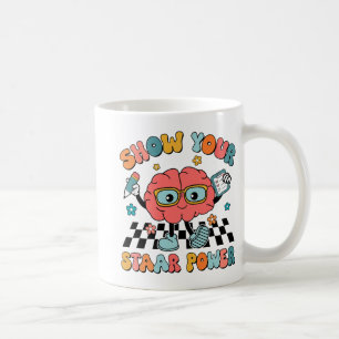 Groovy Show Your Staar Power Brain Teacher Testing Coffee Mug