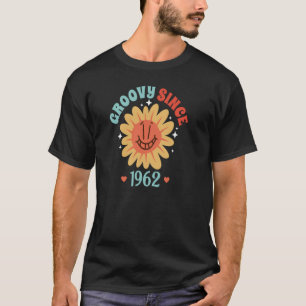 Groovy Since 1962 Birthday hippie Style Retro Sunf T-Shirt