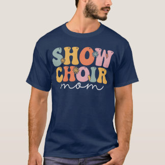 Groovy Singer Singing Chorister friends T-Shirt