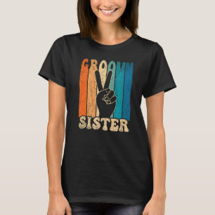 Groovy Sister 70s Aesthetic Nostalgia 1970's Retro T-Shirt