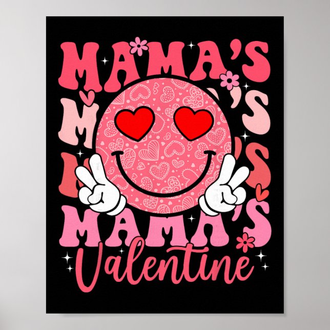 Groovy Smile Face Mama's Valentine Daughter Niece  Poster (Front)
