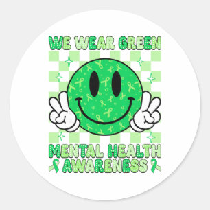 Groovy Smile I Wear Green For Mental Health Awaren Classic Round Sticker