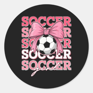 Groovy Soccer Girl Bow For Sister Women Mum Kids Classic Round Sticker