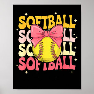 Groovy Softball Coquette Bow Softball Lover Softba Poster
