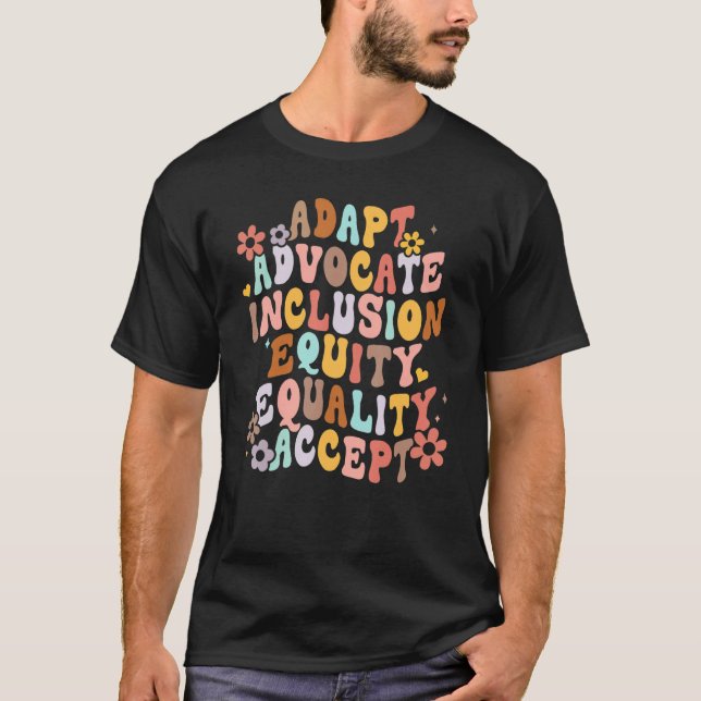 Groovy Special Education Teacher Adapt Advocate Sp T-Shirt (Front)