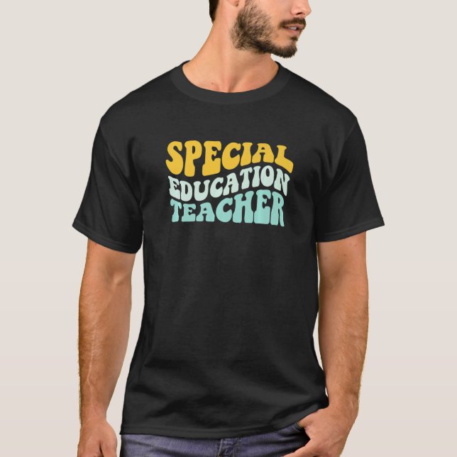 Groovy Special Education Teacher Retro Style Back  T-Shirt (Front)