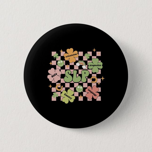 Groovy Speech Language Pathology St Patricks Day S 6 Cm Round Badge (Front)