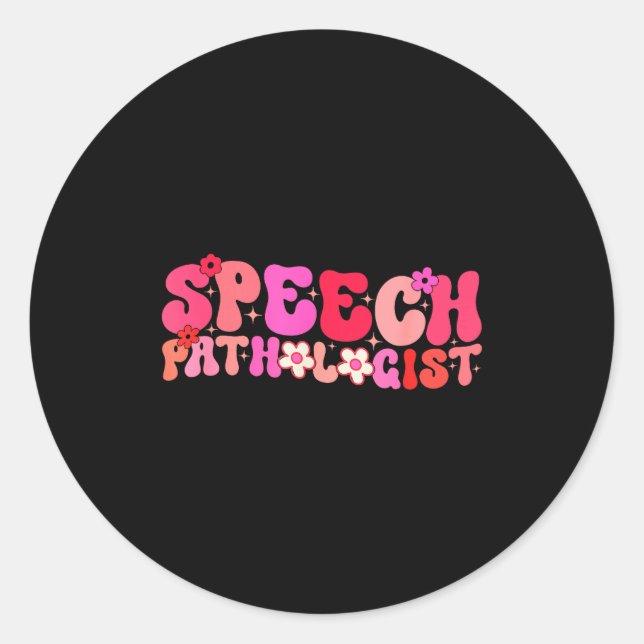 Groovy Speech Pathologist Speech Language Therapy  Classic Round Sticker (Front)