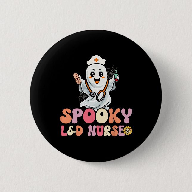 Groovy Spooky Labour and Delivery Nurse Halloween  6 Cm Round Badge (Front)