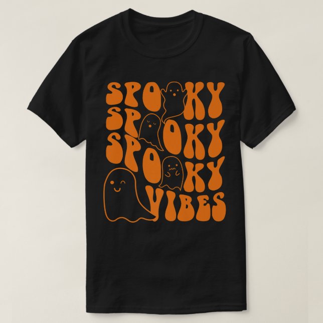 Groovy Spooky Vibes Boo Ghost Spooky Season Hallow T-Shirt (Design Front)