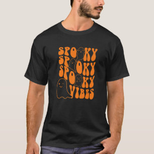 Groovy Spooky Vibes Boo Ghost Spooky Season Hallow T-Shirt