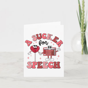 Groovy Sucker For Speech Valentine Speech Patholog Card