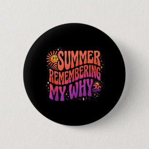Groovy Summer Remembering My Why 70s Smiling Sun 6 Cm Round Badge