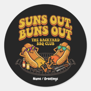 Groovy Suns Out Buns Out Backyard BBQ Club Funny Classic Round Sticker