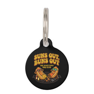 Groovy Suns Out Buns Out Backyard BBQ Club Funny Pet Tag