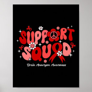 Groovy Support Squad Brain Aneurysm Awareness Poster