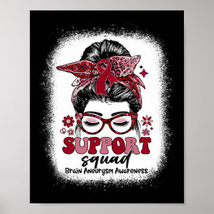 Groovy Support Squad Messy Bun Brain Aneurysm  Poster