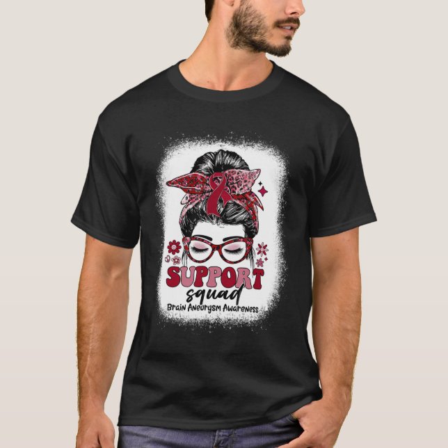 Groovy Support Squad Messy Bun Brain Aneurysm  T-Shirt (Front)