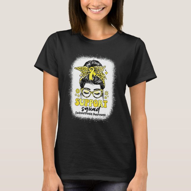 Groovy Support Squad Messy Bun Endometriosis Aware T-Shirt (Front)