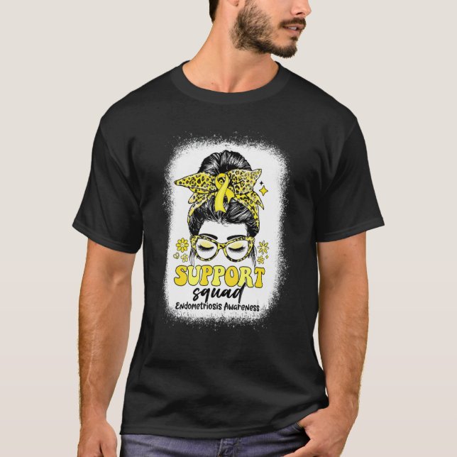 Groovy Support Squad Messy Bun Endometriosis Aware T-Shirt (Front)