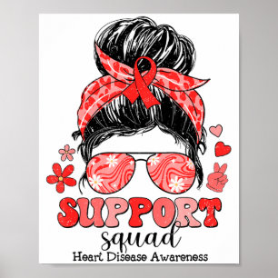 Groovy Support Squad Messy Bun Heart Disease Aware Poster