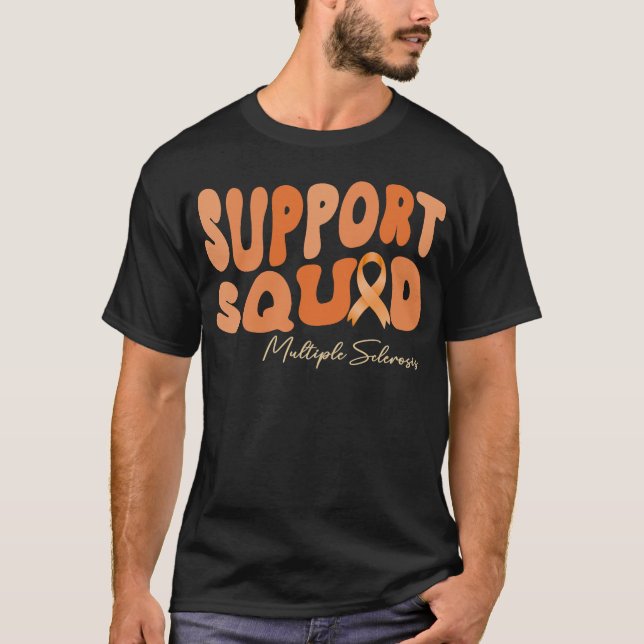 groovy support squad multiple sclerosis MS T-Shirt (Front)