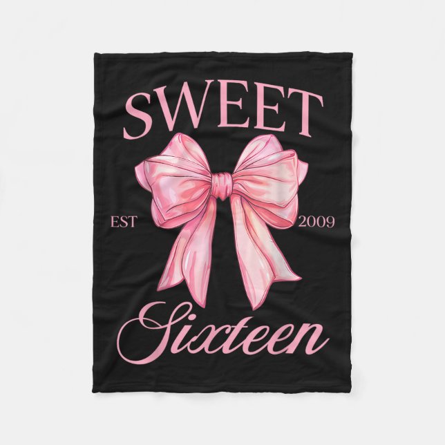Groovy Sweet 16th Birthday Girl Coquette Bow 16 Ye Fleece Blanket (Front)