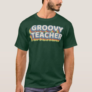 Groovy Teacher Appreciation Worlds Favourite T-Shirt