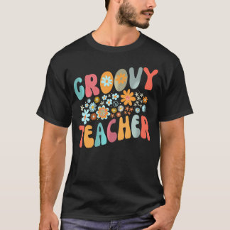Groovy Teacher Colourful Teacher Day Teaching T-Shirt
