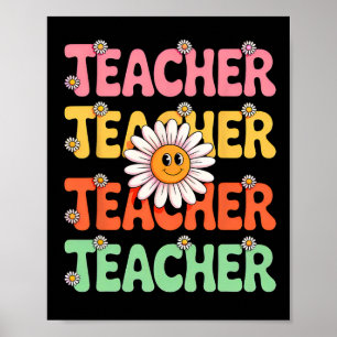 Groovy Teacher Cute Daisy Flower Retro Ck To Schoo Poster