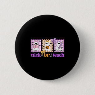 Groovy teacher halloween trick or teach ghost men 6 cm round badge
