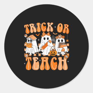 Groovy Teacher Halloween Trick Or Teach Ghost Men  Classic Round Sticker