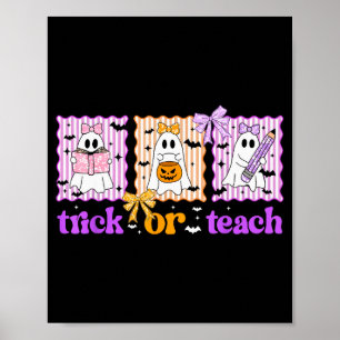 Groovy Teacher Halloween Trick Or Teach Ghost Men  Poster