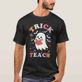 Groovy Teacher Halloween Trick or Teach T-Shirt