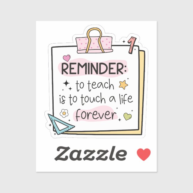 Groovy Teacher Quote Reminders Stickers (Sheet)