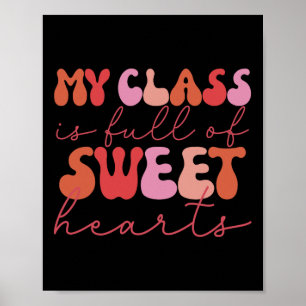 Groovy Teacher Valentine Back To School 100 Days O Poster