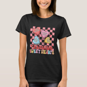 Groovy Teaching Sweet Hearts Candy Teacher Valenti T-Shirt