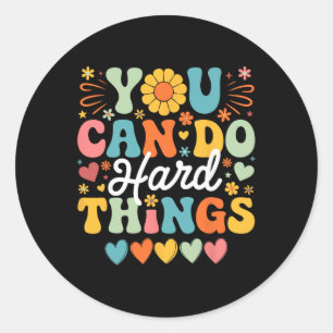Groovy Test Day Teacher You Can Do Hard Things Men Classic Round Sticker