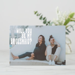 Groovy Text Overlay Bridesmaid Photo Proposal Card