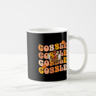 Groovy Thanksgiving Gobble Fall Graphic Tee For Wo Coffee Mug