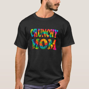 Groovy Tie Dye Crunchy Mum T-Shirt