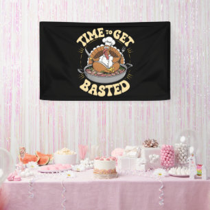 Groovy Time To Get Basted Cute Turkey Thanksgiving Banner