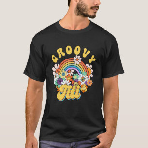 Groovy Titi Rainbow Colourful Flowers Mother's Day T-Shirt