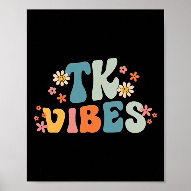 Groovy TK Vibes Student Teacher Student Back To Sc Poster (Front)