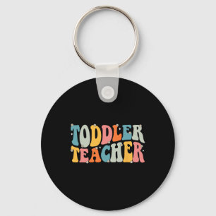Groovy Toddler Teacher Appreciation Back To School Key Ring