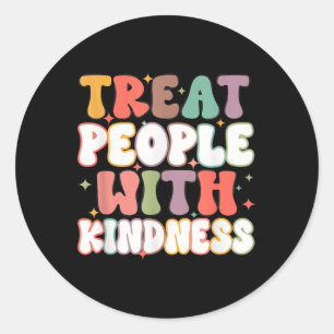 Groovy Treat People With Kindness Mental Health Aw Classic Round Sticker